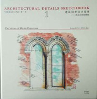 Image of Architectural Details Sketchbook Volume One : The Virtues of Devine Proportion
