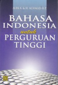 Image of Bahasa Indonesia untuk Perguruan TInggi