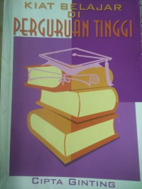 Image of Kiat Belajar di Perguruan Tinggi