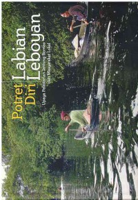 Image of Potret Diri Labian Leboyan: Upaya Pelestarian Jantung Borneo oleh Masyarakat Lokal