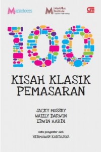 Image of 100 Kisah Klasik Pemasaran