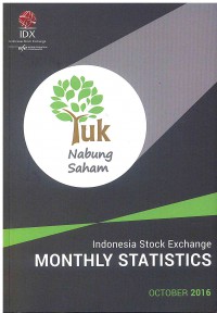 Image of Indonesia Stock Exchange Monthly Statistics: Oktober 2016 | Volume 25 No. 10
