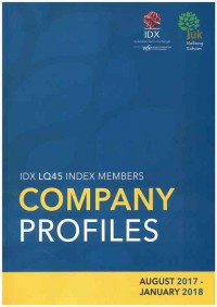 Image of IDX LQ45 Index Member Profiles: August 2017 - January 2018