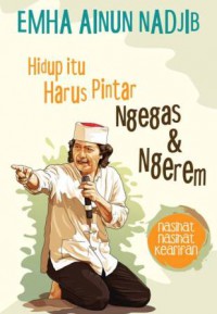 Image of Hidup itu Harus Pintar Ngegas & Ngerem