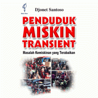 Image of Penduduk Miskin Transient: Masalah Kemiskinan yang Terabaikan