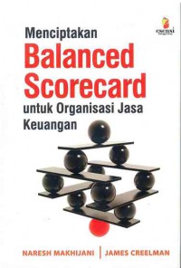 Image of Menciptakan Balanced Scorecard untuk Organisasi Jasa Keuangan
