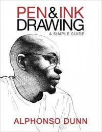 Image of Pen and Ink Drawing: A Simple Guide