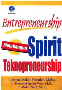 Image of Entrepreneurship: membangun spirit teknopreneurship
