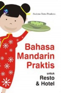 Image of Bahasa Mandarin Praktis untuk Resto dan Hotel