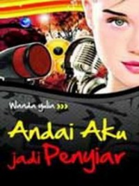 Image of Andai Aku jadi penyiar