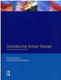 Image of Introducing Urban Design : Interventions and Responses