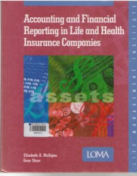 Image of Accounting and Financial Reporting in Life and Health Insurance Companies