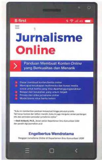 Image of Jurnalisme Online : Panduan Membuat Konten Online yang Berkualitas dan Menarik