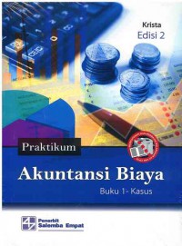 Image of Praktikum Akuntansi Biaya Edisi 2 Buku 1-Kasus