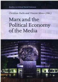 Image of Marx and The Political Economy of the Media