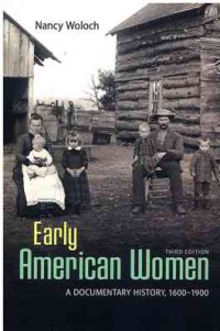 Image of Early American Women: A Documentary History (3e) 1600-1900
