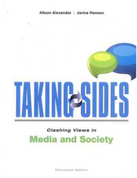 Image of Taking Sides: Clashing Views in Media and Society (13e)