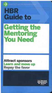 Image of HBR Guide to Getting the Mentoring You Need