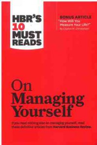 Image of HBR's 10 Must Reads on Managing Yourself