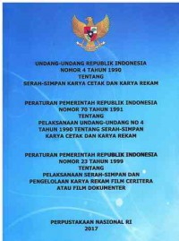 Image of Undang-Undang Republik Indonesia Nomor 4 tahun 1990 : Serah-Simpan Karya Cetak dan Karya Rekam