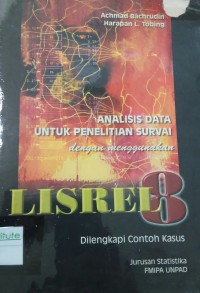 Image of Analisis Data untuk Penelitian Survai : dengan menggunakan LISREL 8