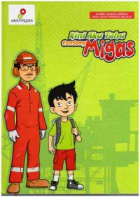 Image of Kini Aku Tahu tentang Migas
