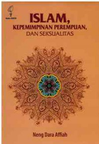 Image of Islam, Kepemimpinan Perempuan, dan Seksualitas