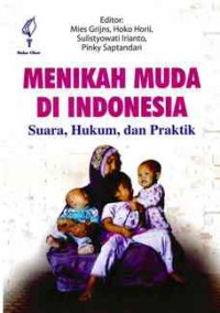 Image of Menikah Muda di Indonesia: Suara, Hukum, dan Praktik