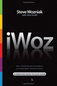 Image of iWoz: Computer Geek to Cult Icon
