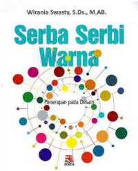 Image of Serba Serbi Warna : Penerapan pada Desain