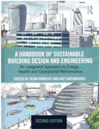 Image of A Handbook of Sustainable Building Design and Engineering : An Integrated Approach and Operational Performance