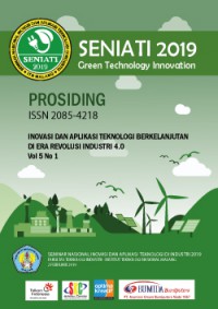 Image of SENIATI 2019 Green Technology Innovation: Inovasi dan Aplikasi Teknologi Berkelanjutan di Era Revolusi Industri 4.0 : Vol 5 No. 1