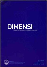 Image of DIMENSI-Journal of Architecture and Built Environment I Vol. 45 No. 1, July 2018