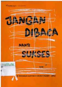 Image of Jangan Dibaca Nanti Sukses