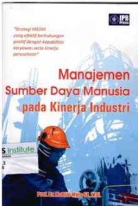 Image of Manajemen Sumber Daya Manusia pada Kinerja Industri