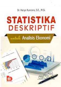 Image of Statistika Deskriptif  Untuk Analisis Ekonomi