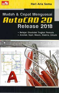 Image of Mudah & Cepat Menguasai AutoCad 2D Release 2018