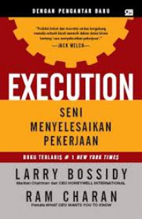 Image of Execution : Seni Menyelesaikan Pekerjaan