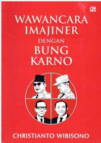 Image of Wawancara Imajiner dengan Bung Karno
