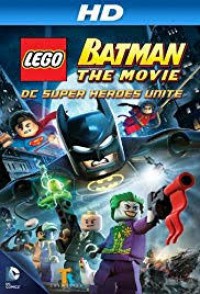 Image of Lego Batman: The Movie – DC Super Heroes Unite