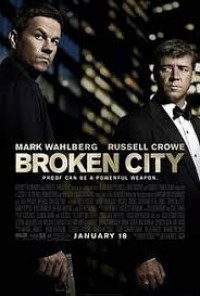 Image of Broken City: Proof Can Be A Powerful Weapon