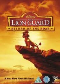 Image of The Lion Guard: Return of the roar