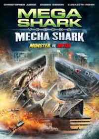 Image of Mega Shark Versus Mecha Shark