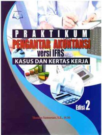 Image of Praktikum Pengantar Akutansi : Versi Ifrs Kasus Dan Kertas Kerja