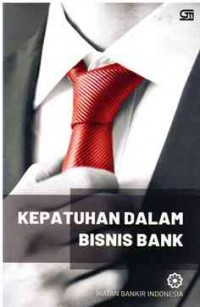 Image of Kepatuhan dalam Bisnis Bank
