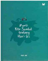 Image of Nanti Kita Sambat Tentang Hari Ini