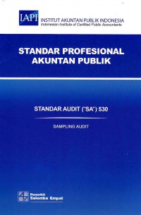Image of Standar Profesional Akuntan Publik SA 530-Standar Audit/IAPI: Sampling Audit