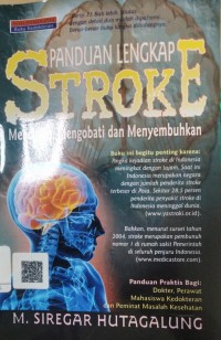 Image of Panduan Lengkap Stroke : Mencegah, Mengobati, dan Menyembuhkan