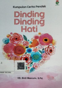 Image of Dinding - Dinding Hati : Kumpulan Cerita Pendek