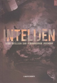 Image of Intelijen : Teori Intelijen dan Pembangunan Jaringan